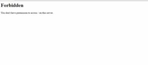 「You don't have permission to access / on this server」の意味・原因・解決
