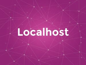 localhost（ローカルホスト）とは？意味や